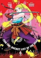 Zom 100: Bucket List of the Dead, Vol. 6 - Haro Aso