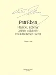 Hájíčku zelený - Petr Eben