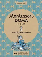 Montessori doma 9 - 12 let  Nathalie Petit - Nathalie Petit