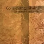 Co je evangelikální? - Martyn LLoyd-Jones