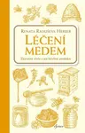Léčení medem - Renata Raduševa Herber