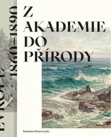 Z akademie do přírody - Katarína Beňová