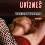 Jen drápkem uvízneš - Josef Klíma