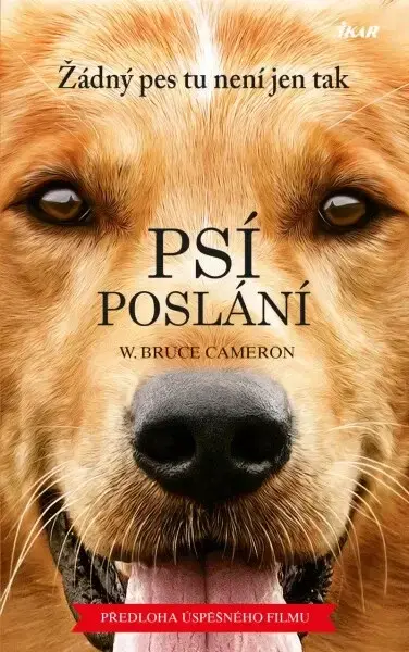Psí poslání - William Bruce Cameron