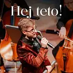 Michal Horák, Filharmonie Hradec Králové – Hej teto! (Live)