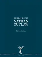 Restaurant Nathan Outlaw - Nathan Outlaw