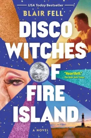 Disco Witches of Fire Island - Blair Fell