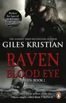 Raven: Blood Eye - Kristian Giles