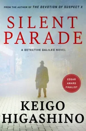 Silent Parade - Keigo Higašino