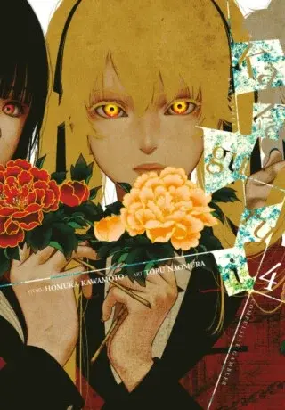 Kakegurui - Compulsive Gambler -, Vol. 4 - Homura Kawamoto, Toru Naomura, Kevin Gifford, Anthony Quintessenza