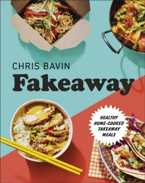 Fakeaway - Chris Bavin