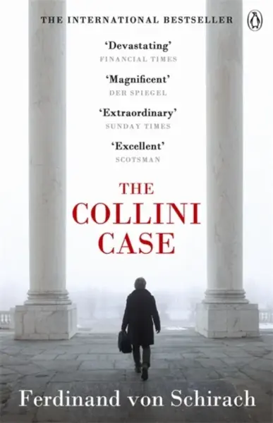 The Collini Case - Ferdinand  Von Schirach