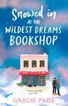Snowed in at the Wildest Dreams Bookshop - Page Gracie