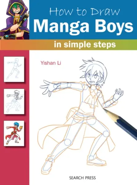 How to Draw: Manga Boys - Yishan Li