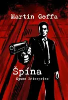 Špína: Kyuss Enterprise - Martin Goffa
