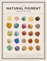 Natural Pigment Handbook - Mayes Lucy