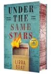 Under the Same Stars - Libba Bray