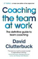 Coaching the Team at Work - David Clutterbuck