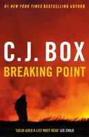Breaking Point - C. J. Box