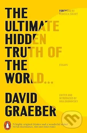 Ultimate Hidden Truth of the World - David Graeber - kniha z kategorie Odborné a naučné