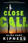 Close Call - Elise Hart Kipness - kniha z kategorie Detektivky, thrillery a horory