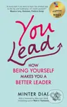 You Lead (How Being Yourself Makes You a Better Leader) - kniha z kategorie Byznys a management