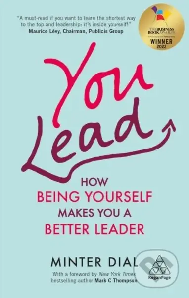 You Lead (How Being Yourself Makes You a Better Leader) - kniha z kategorie Byznys a management
