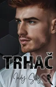 Trhač - Indy Sky - kniha z kategorie Romantická