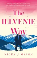 The Illvenie Way - Nicky J. Mason