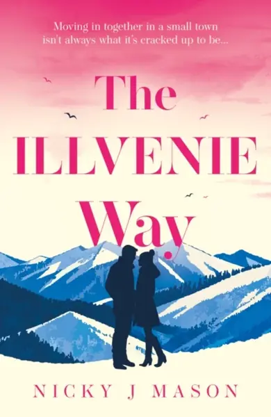 The Illvenie Way - Nicky J. Mason