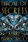 Throne of Secrets - Kerri Maniscalco