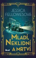 Mladí, neklidní a mrtví (Defekt) - Jessica Fellowesová