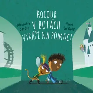 Skoč si do pohádky: Kocour v botách vyráží na pomoc! (Defekt) - Alexandre Jardin, Hervé Le Goff