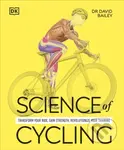 Science of Cycling - Dr David Bailey - kniha z kategorie Individuální sporty