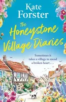 The Honeystone Village Diaries (The charming, feelgood read for 2025) - kniha z kategorie Společenská beletrie