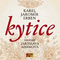 Jaroslava Adamová – Erben: Kytice