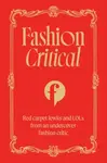 Fashion Critical - Fashion Critical