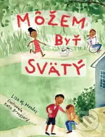Môžem byť svätý - Lisa M. Hendey, Katherine Broussard (ilustrátor) - kniha z kategorie Pro děti