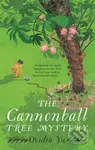 The Cannonball Tree Mystery (From the CWA Historical Dagger Shortlisted author comes an exciting new historical crime novel) - kniha z kategorie…