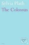 The Colossus - Sylvia Plathová