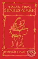 Tales from Shakespeare - Charles Lamb, Mary Lamb - kniha z kategorie Beletrie pro děti