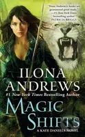 Magic Shifts / Kate Daniels #8 - Ilona Andrews