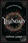 Legendary - Stephanie Garber