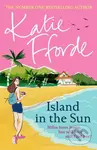 Island in the Sun - Katie Fforde - kniha z kategorie Romantika