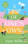 A Trip of One's Own (Hope, heartbreak and why travelling solo could change your life) - kniha z kategorie Zdraví a životní styl