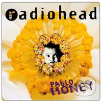 Radiohead:  Pablo Honey - Radiohead