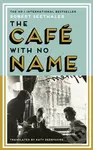 The Cafe with No Name - Robert Seethaler - kniha z kategorie Beletrie