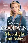 Moonlight and Ashes (A moving wartime saga from the Sunday Times bestseller) - kniha z kategorie Společenská beletrie
