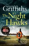 The Night Hawks (Dr Ruth Galloway Mysteries 13) - Elly Griffiths
