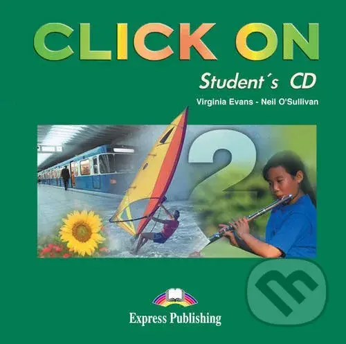 Click on 2 CD Student´s Book - Neil O'Sullivan, Virginia Evans